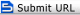! Submit URL
